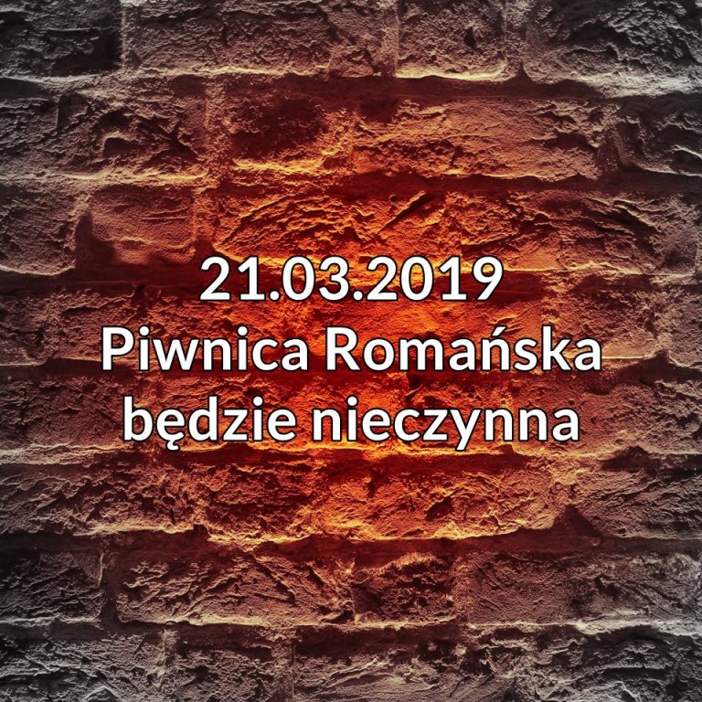 PiwnicaRomańskanieczynna..