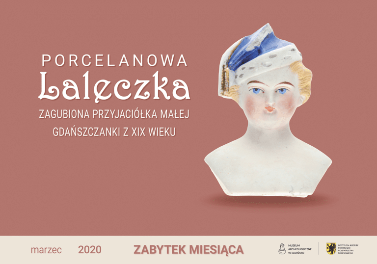 Porcelanowalaleczka ZabytekMiesiąca MuzeumArcheologicznewGdańsku