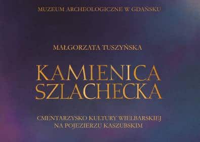 kafelek prezentacja kamienica szlachecka cmentarzysko kultury